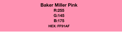Drunk Tank Pink - Baker Miller Pink